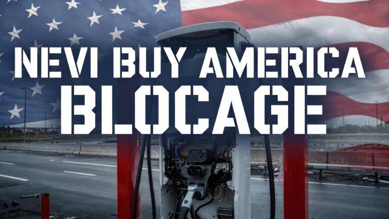 NEVI, quand Buy America étrangle l'infrastructure électrique américaine